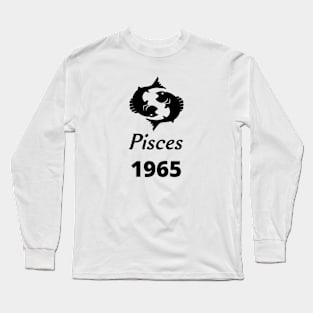 Black Zodiac Birthday Pisces 1965 Long Sleeve T-Shirt